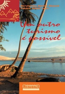 Outro Turismo é Possível, Um
