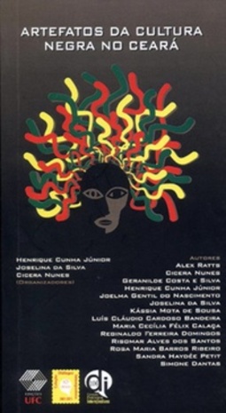 Artefatos da Cultura Negra no Ceará (Coleção Diálogos Intempestivos #1)