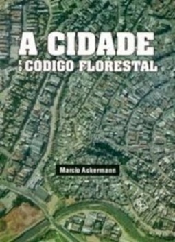 A cidade e o Código Florestal