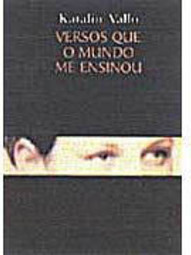 Versos que o Mundo me Ensinou