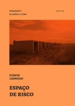Espaço de Risco (Pensamento na América Latina #3)