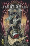 Marry Grave, tome 1 (Marry Grave #01)