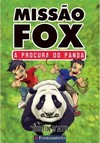 Missão Fox 02 - À Procura Do Panda