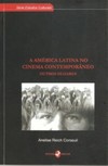 A América Latina no cinema contemporâneo: outros olhares