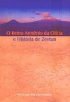 O Reino Armênio da Cilícia e História de Zeytun