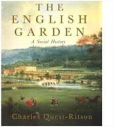 THE ENGLISH GARDEN: A SOCIAL HISTORY