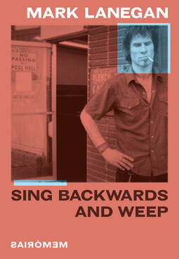 Sing Backwards and Weep (Versão em Português): memórias