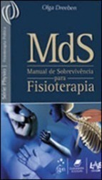 MDS: Manual de Sobrevivência para Fisioterapia