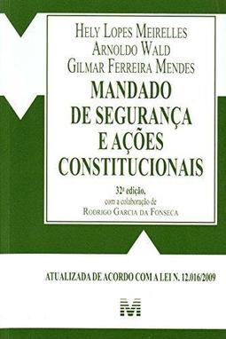 Mandado de Segurança E Ações Constitucionais