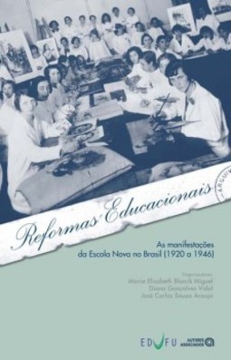 Reformas educacionais: as manifestações da Escola Nova no Brasil (1920 a 1946)