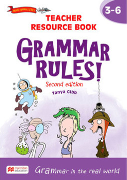 Grammar rules! 3-6: teacher resource book