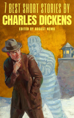 7 best short stories by Charles Dickens