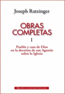 Obras completas de Joseph Ratzinger (Maior #I)