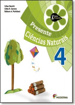 Projeto Presente Ciencias Naturais 4? Ano - Ensino Fundamental I