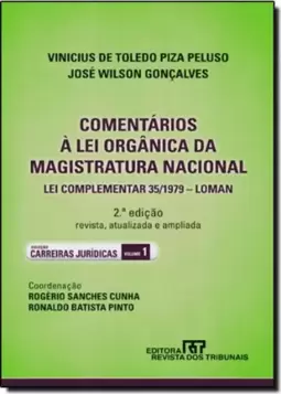 Comentarios A Lei Organica Da Magistratura Nacional