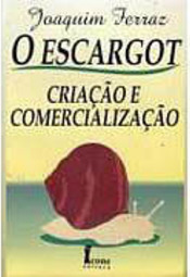O Escargot: Criação e Comercialização