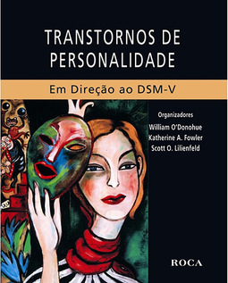 Transtornos de personalidade: Em direção ao DSM-V