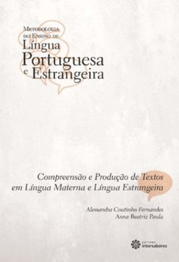 Compreensão e produção de textos em língua materna e língua estrangeira