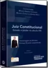 Juiz Constitucional - Estado E Poder No Seculo XXI