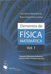Elementos de física matemática, volume 1: equações diferencias ordinárias, transformadas e funções especiais