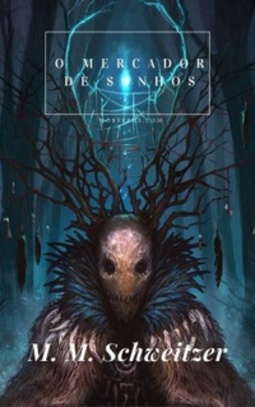 O Mercador de Sonhos (Livro das Sombras #9)