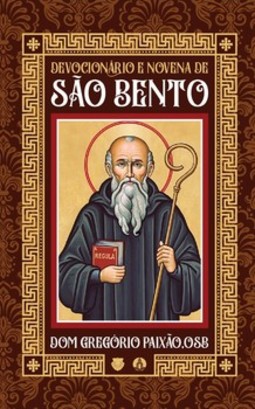 Devocionário e Novena de São Bento