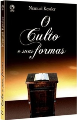 O culto e suas formas