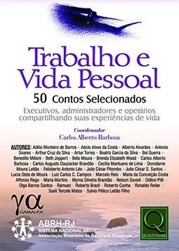 Trabalho e Vida Pessoal: 50 Contos Selecionados