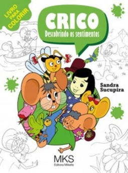 Crico - Descobrindo os sentimentos (Livro para Colorir #01)