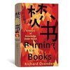 Burning the Books: A History of Knowledge Under Attack / 焚书：知识的受难史 - 后浪（Post Wave）出品