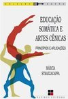 EDUCACAO SOMATICA E ARTES CENICAS