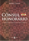Cônsul honorário: a experiência do estado de Santa Catarina