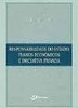 Responsabilidade do Estado: Planos Econômicos e Iniciativa Privada