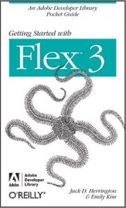 GETTING STARTED WITH FLEX 3