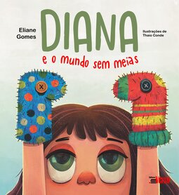 Diana e o mundo sem meias
