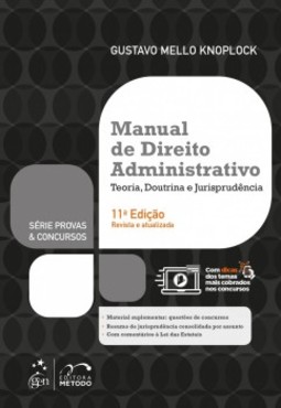Manual de direito administrativo: teoria, doutrina e jurisprudência