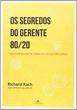 OS SEGREDOS DO GERENTE 80/20