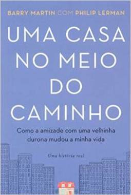 UMA CASA NO MEIO DO CAMINHO