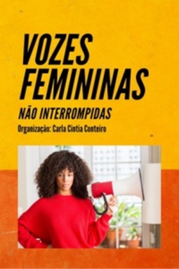 Vozes Femininas Não Interrompidas