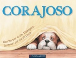 Corajoso (Fearless)