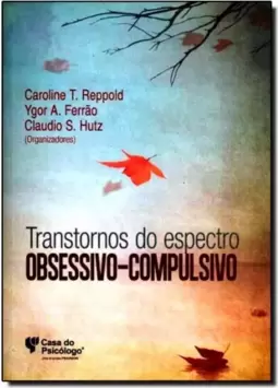 Transtornos Do Espectro Obsessivo-Compulsivo