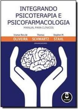 Integrando Psicoterapia e Psicofarmacologia