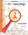 The Art of Game Design a Book of Lenses, Second Edition