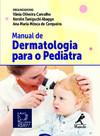 Manual de dermatologia para o pediatra