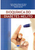 Bioquímica do Diabetes Melito