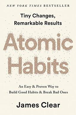 Atomic Habits (MR-EXP): An Easy & Proven Way to Build Good Habits & Break Bad Ones