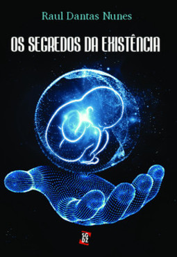 Os segredos da existência