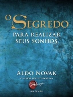 O Segredo para Realizar seus Sonhos