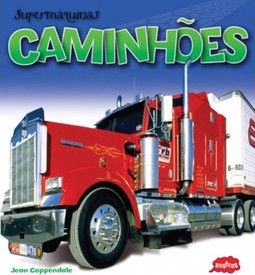 Caminhões : Supermáquinas