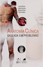 ANATOMIA CLINICA BASEADA EM PROBLEMAS